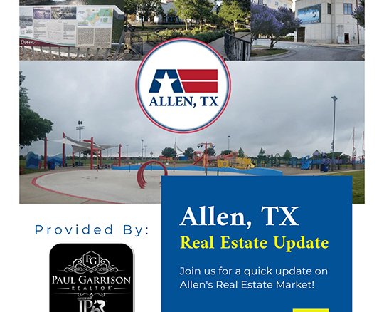 Allen Real Estate Update