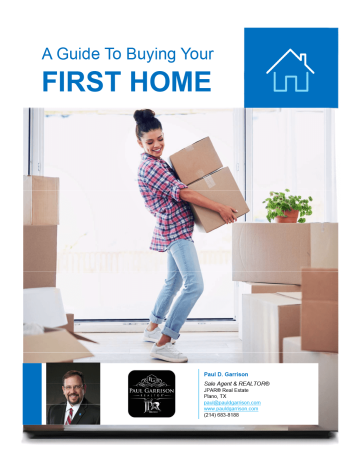 First Time Home Buyers Guide